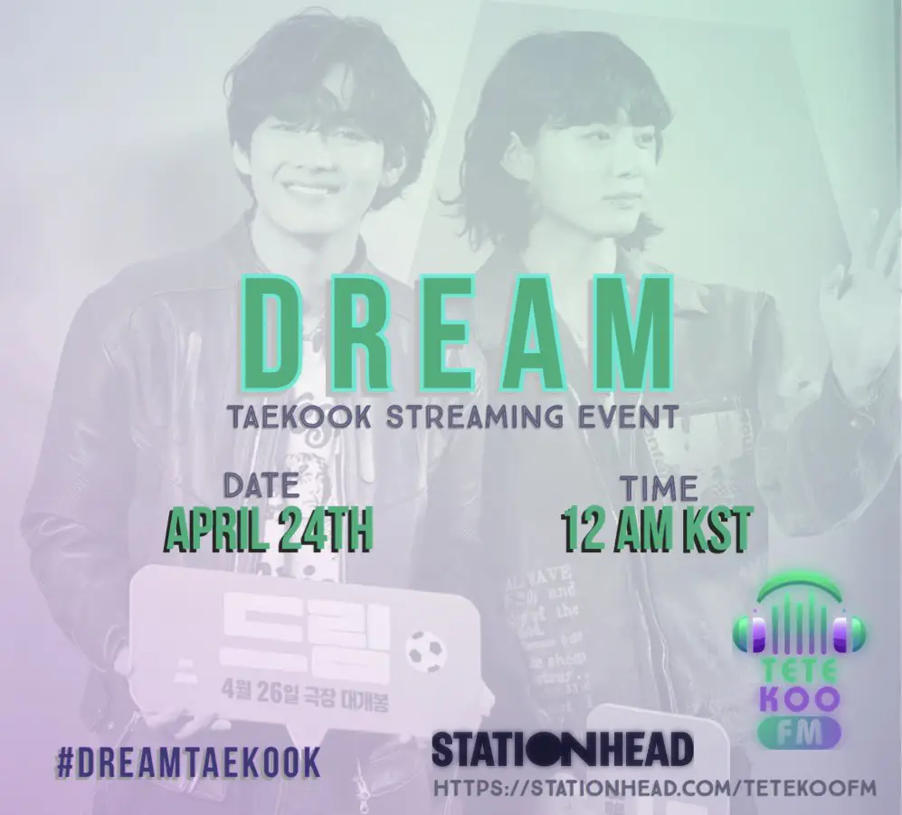 DREAM TaeKook Streaming Event