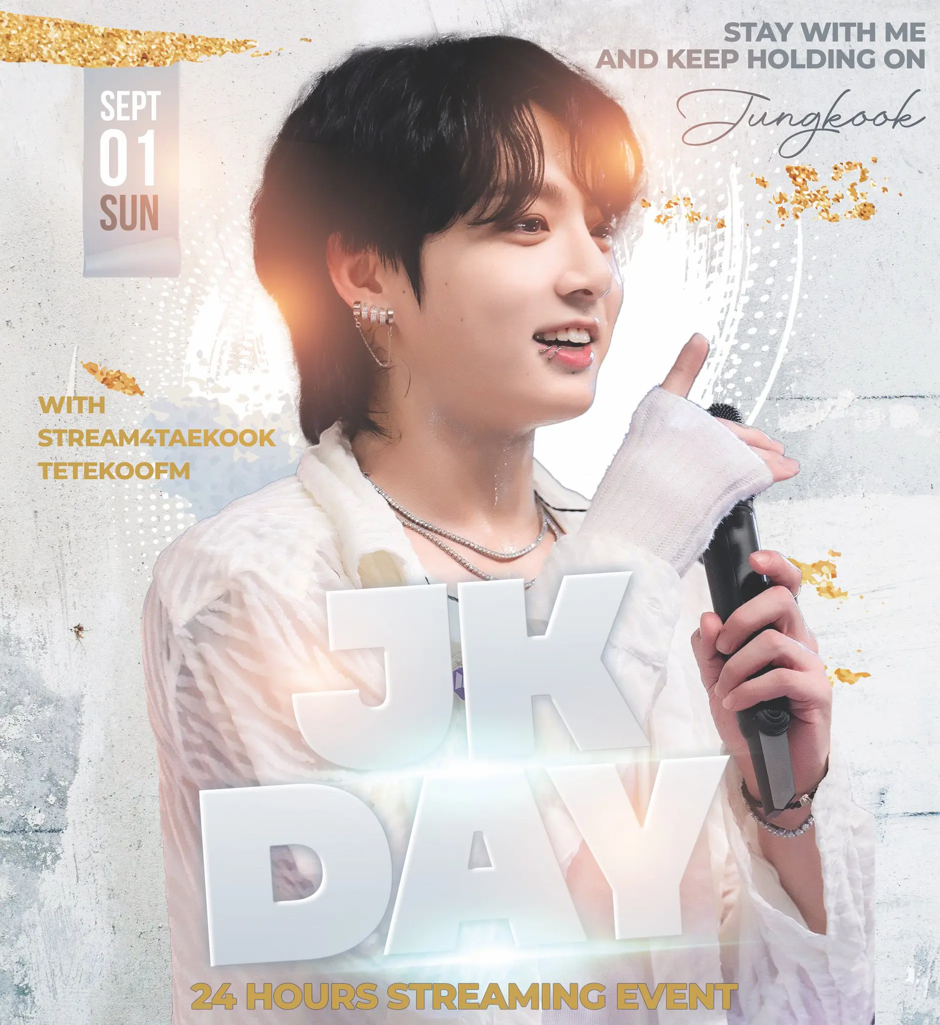 JK DAY - Stay with Me and Keep Holding On!