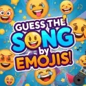 Guess the Song by Emojis